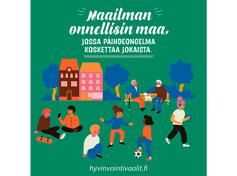Maailman onnellisin maa, jossa päihdeongelma koskettaa jokaista. hyvinvointivaalit.fi
