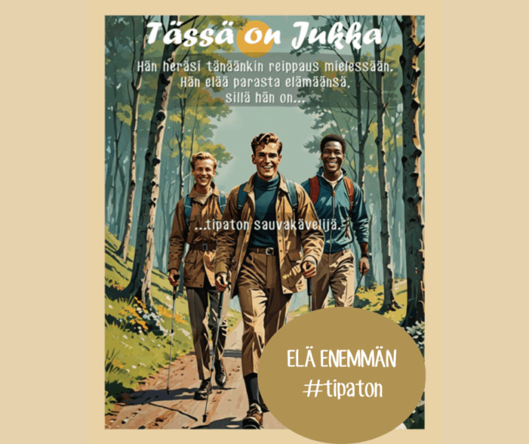 Tässä on Jukka. Hän heräsi tänäänkin reippaus mielessään. Hän elää parasta mahdollista elämäänsä, sillä hän on... Tipaton sauvakävelijä. Elä enemmän #Tipaton